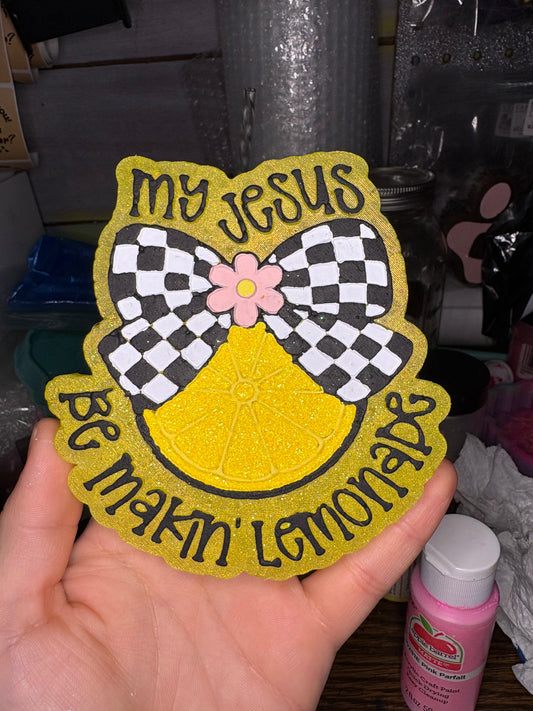 Jesus Be Makin Lemonade Freshie